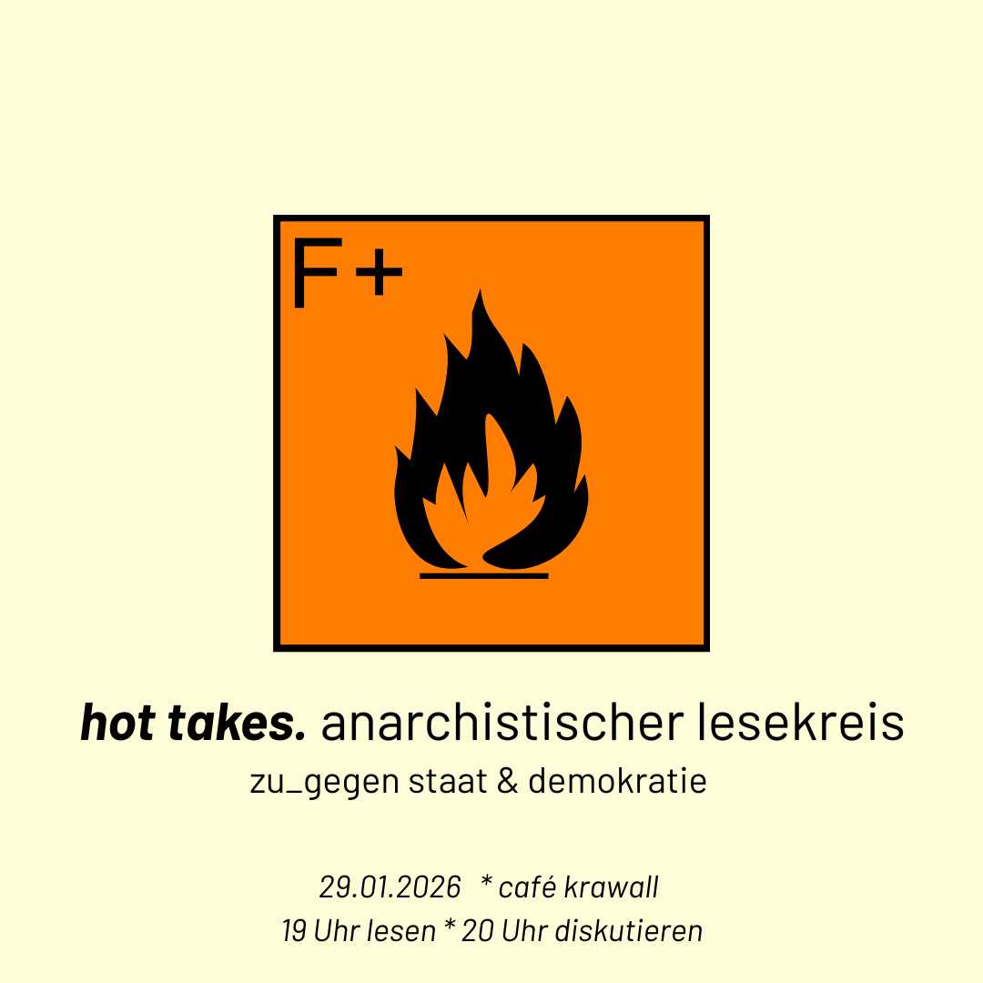 hot takes. anarchistischer lesekreis
