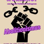 Workshop: Abolitionismus